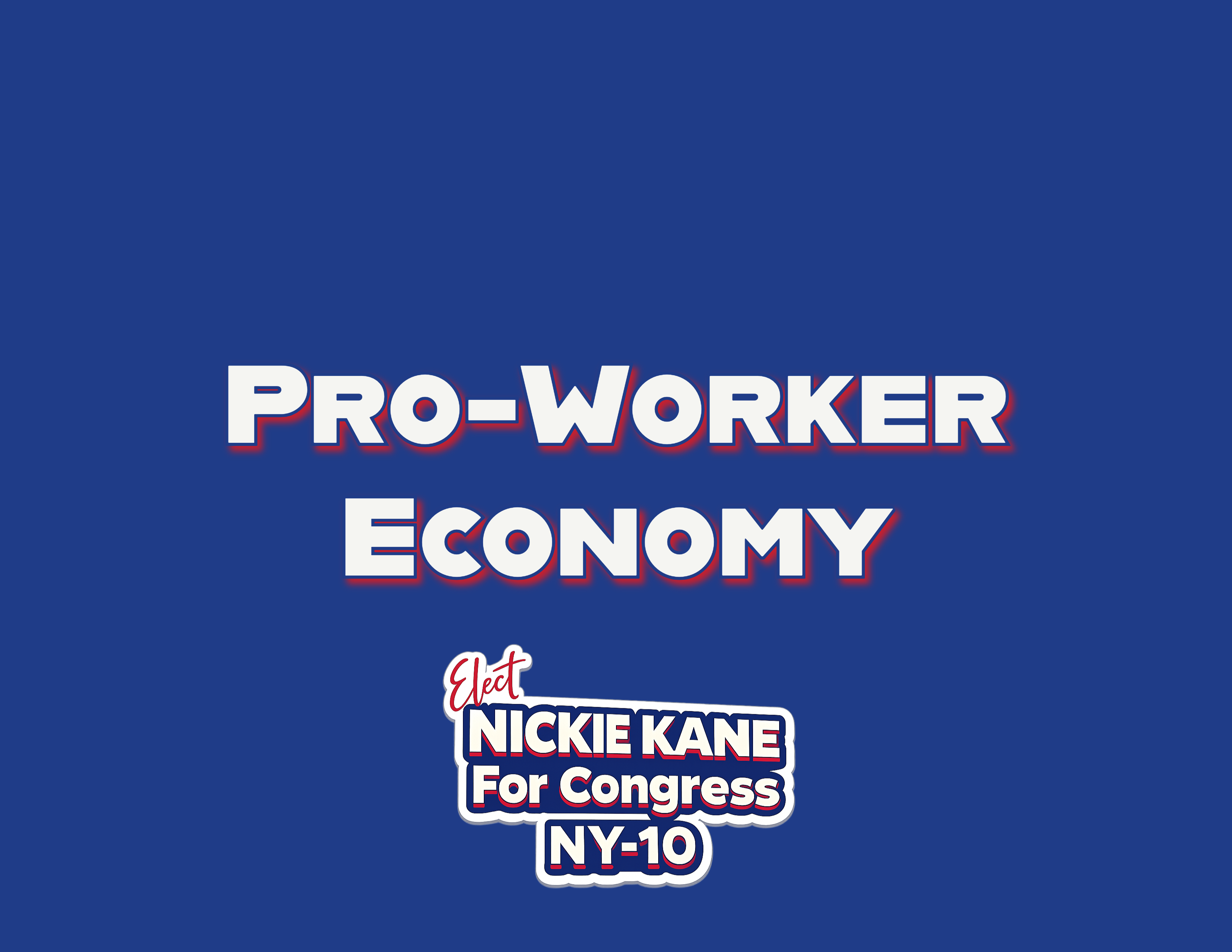 Pro-Worker Economy